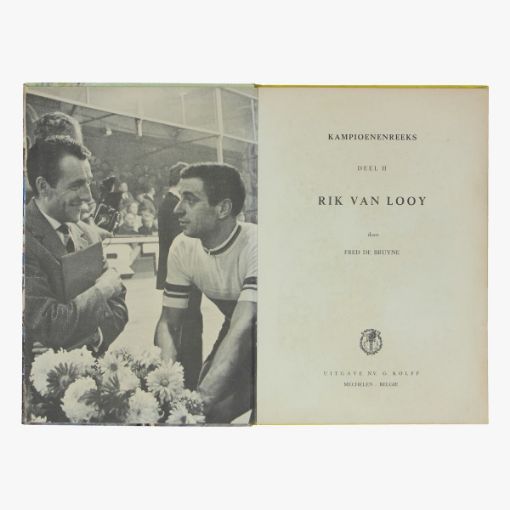 Afbeeldingen van wielrennen boek Rik Van Looy door Fred De Bruyne
