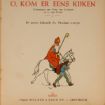 Afbeeldingen van O, Kom eens kijken en andere sinterklaas liedjes LP 45 toeren
