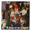 Afbeeldingen van O, kom eens zingen - Imago LP 33 1/3toeren