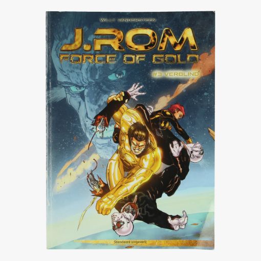 Afbeeldingen van J.Rom force of gold 3 verblind Willy Vandersteen